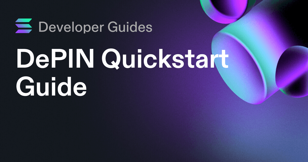 DePIN Quickstart Guide